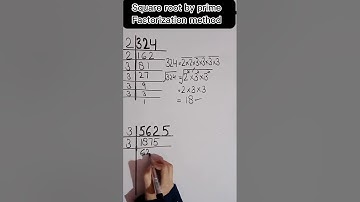 Square root by prime Factorization method||Square root of 324 and 5625 || Humaira Malik