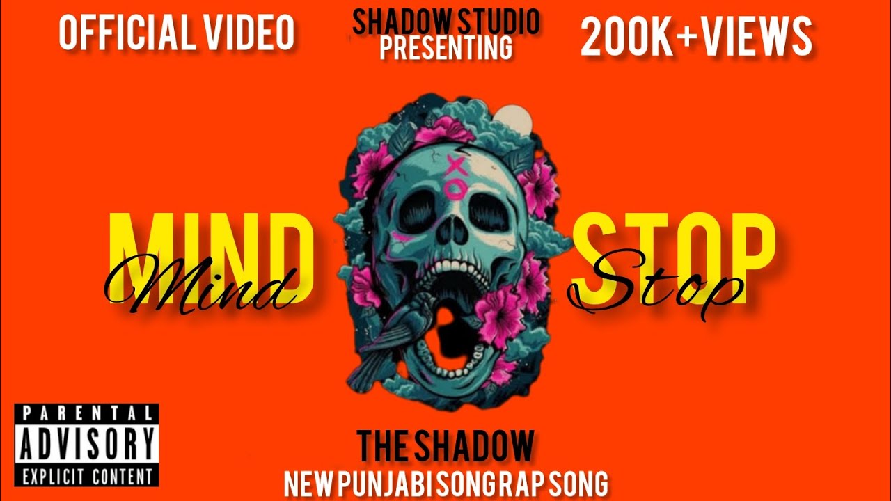 The_shadow - MIND STOP (official video) new Punjabi song rap song - YouTube