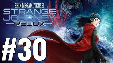 Shin Megami Tensei: Strange Journey Redux [Part 30] - Why Does Alex Hate Me?