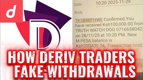 HOW #DERIV #TRADERS FAKE WITHDRAWALS FROM THE SITE TO #MPESA