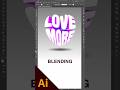 Envelope and Blending2 #adobeillustrator #graphicdesigner #tong