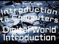 Introduction to the Digital World