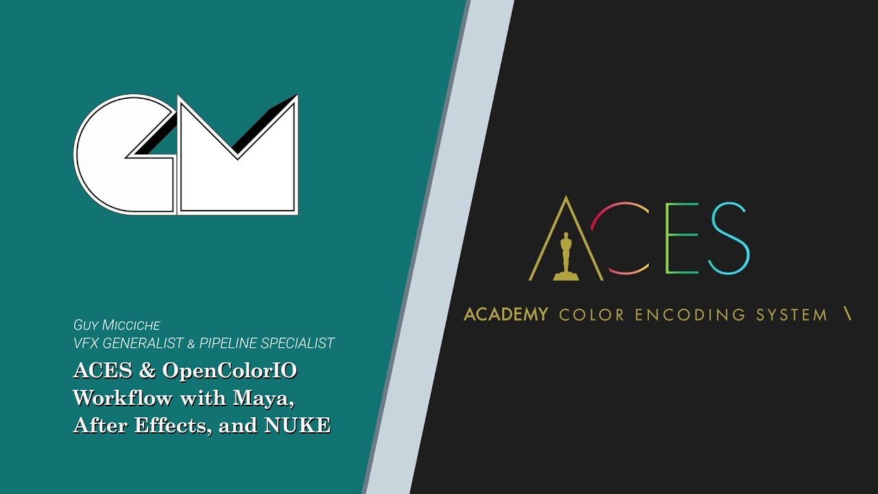 ACES and OpenColorIO Workflow with Maya, After Effects, and NUKE YouTube