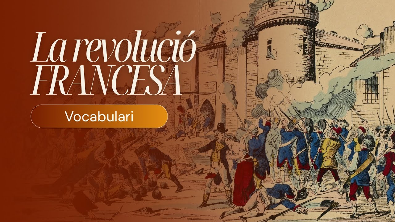 La revolució francesa - Vocabulari