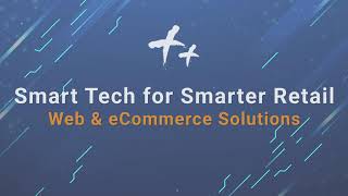 Smart Tech for Smarter Retail – Web & eCommerce Solutions