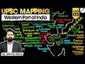 UPSC Geography Mapping Series 2026–27 | Western Part of India | Lec 05 | StudyIQ IAS