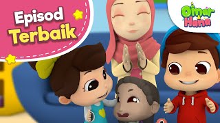 Episod Terbaik Omar & Hana - Kisah Kanak-kanak Islami