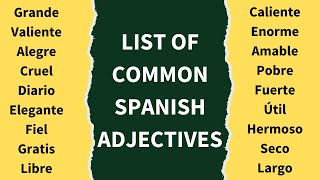 Spanish Adjectives (Los Adjetivos en Español)