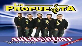 Video thumbnail of "Ahi Estare - La Propuesta | Cumbia Romantica, 2007"