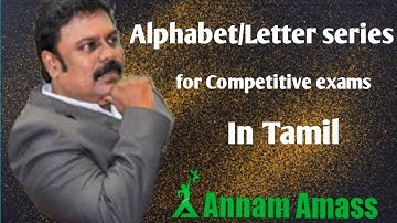 Alphabet and letter series | Logical Reasoning | Tamil | Annam Amass