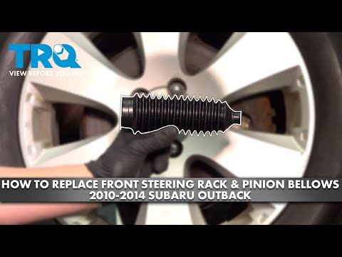 How to Replace Front Steering Rack & Pinion Bellows 2010-2014 Subaru Outback