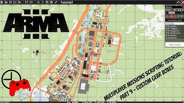 Arma 3 - MP Missions Scripting Tutorial - Part 9 - Custom Gear Boxes