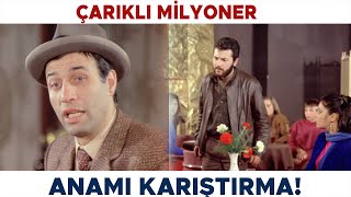 Çarıklı Milyoner Türk Filmi | Anamı Karıştırma Ulan! Kemal Sunal Filmleri