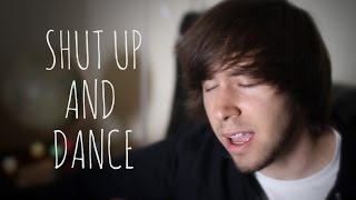 Shut Up And Dance - Walk The Moon (Jon D Acoustic Cover)