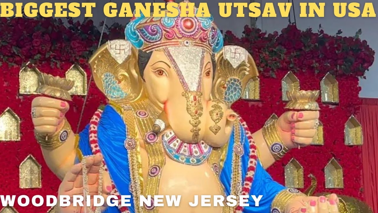 Biggest Ganesh Chaturthi Celebration in America Woodbridge New Jersey