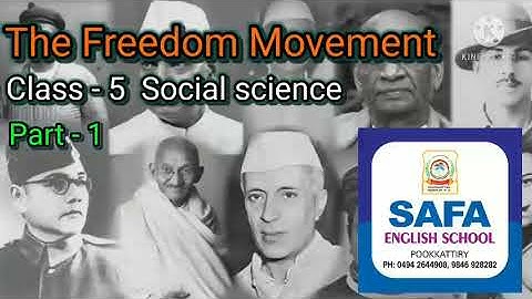 SOCIAL SCIENCE CLASS V THE FREEDOM MOVEMENT Part -1(11/01/22) | ONLINE CLASS  SAFA ENGLISH SCHOOL