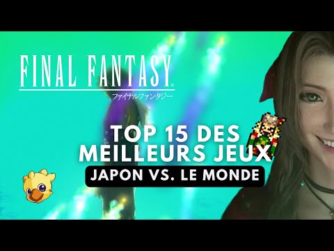 Les meilleurs jeux Final Fantasy au Japon vs. le monde #FFETVOUS