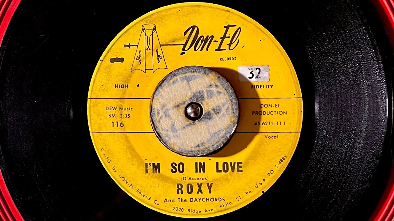 ROXY & The DAYCHORDS. IM SO IN LOVE. 1962 Doowop oldies ROXY & The DAYCHORDS. IM SO IN LOVE. 1962 Doowop oldies