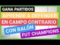 ⚽Como Defender en FIFA 21⚽🔥DEFIENDE CON BALÓN FUT CHAMPIONS | GANA MÁS PARTIDOS🔥