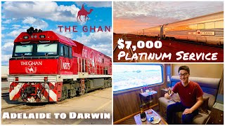 The GHAN $7,000 Platinum Class Adelaide to Darwin  3,000km luxurious train journey across Australia