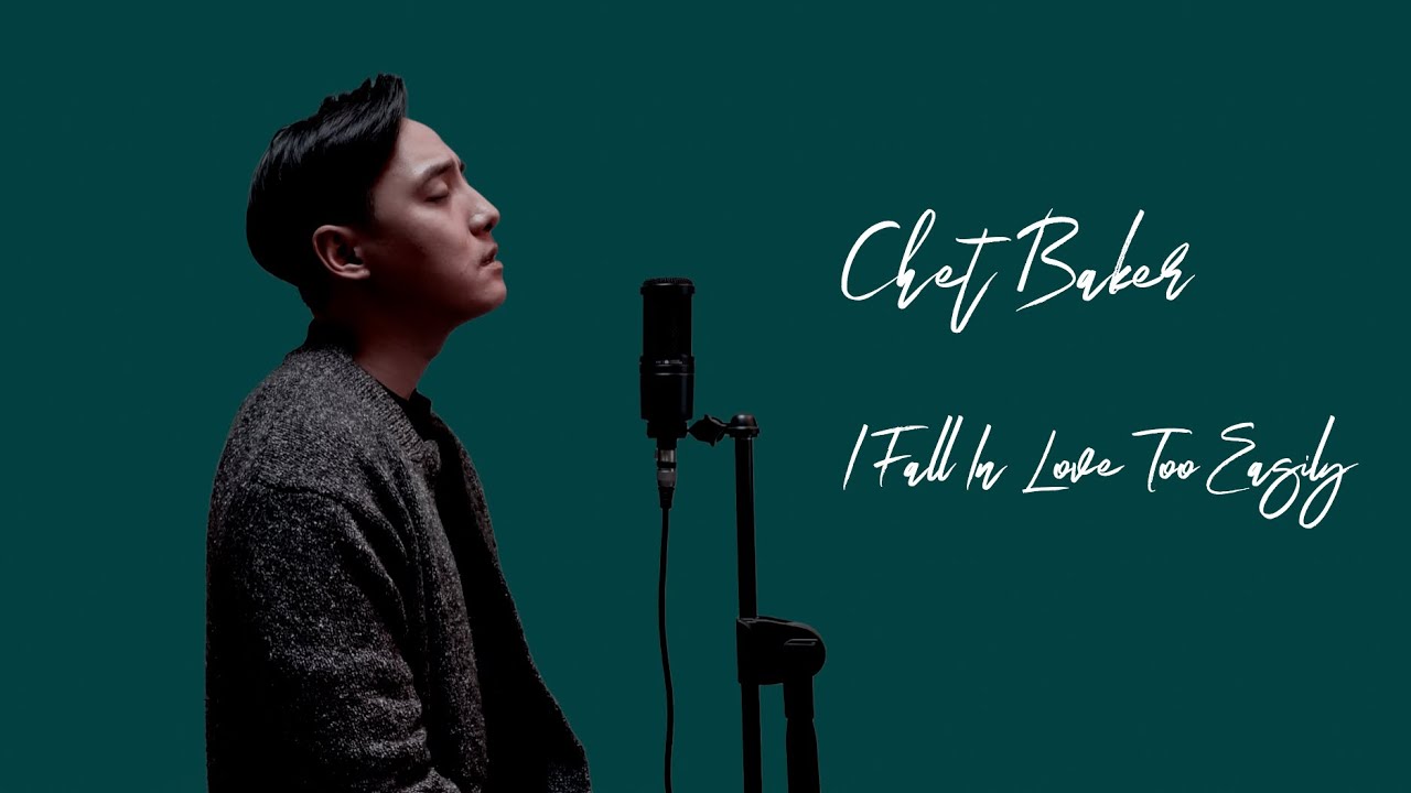 Chet Baker I Fall In Love Too Easily (Crush Ver.)