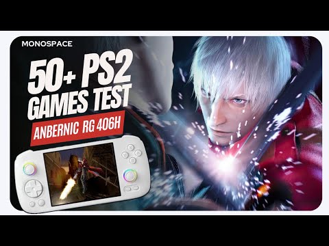 50+ PS2 Games test on the Anbernic RG406H
