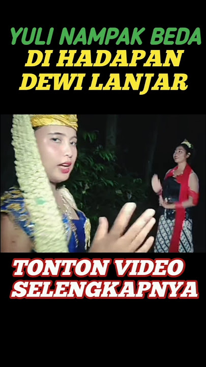 NAMPAK BEDA DIHADAPAN DEWI LANJAR‼️Mamaz Karyo Terbaru