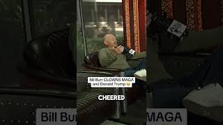 Bill Burr CLOWNS Trump and MAGA #billburr #trump #democrat
