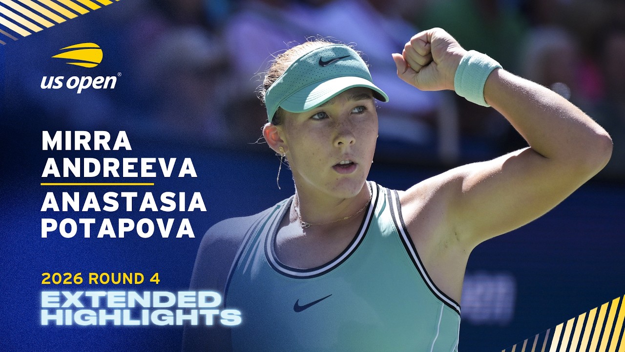 Mirra Andreeva vs. Anastasia Potapova Extended Highlights | 2026 US Open Round 4