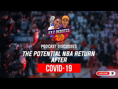 nba-is-back-after-pandemic-&-riots!-#fyf-sports-podcast-episode-2