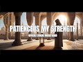 Patience Is My Strength صبري قوتي A Nasheed For Every Heart Patience Is My Strength صبري قوتي A Nasheed For Every Heart