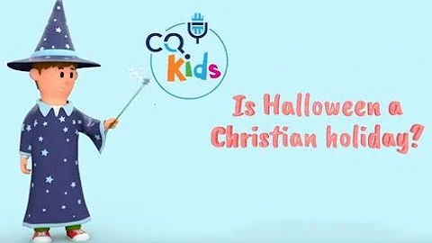 Is Halloween a Christian holiday? CQ Kids