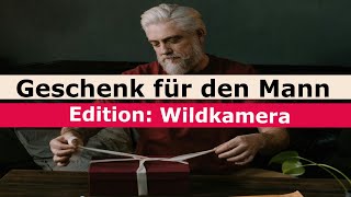 Geschenk für den Mann: Wildkamera