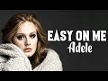 Adele  easy on me lyrics feel the world around me tiktok song