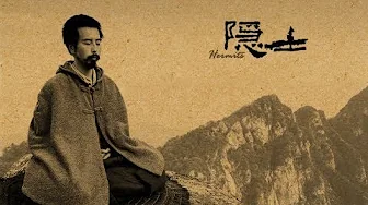【Eng Sub】纪录电影《隐士 Hermits》走进深山探秘终南山隐士 Chinese monks / Documentary Movies