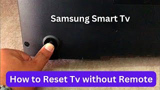 How to Reset Samsung Led Tv without Remote screenshot 5