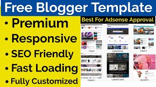 Free Responsive Blogger Template 2022 - SEO Friendly, Adsense Approval, Fast Loading