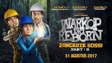 Trailer Warkop DKI Reborn Jangkrik Boss (Bagian 2) Part 2