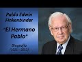 El Hermano Pablo - Biografía