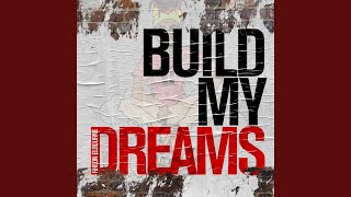 Video thumbnail of "Rheon Elbourne - Build My Dreams"