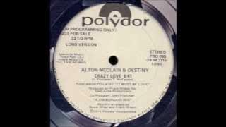 Alton McClain & Destiny - Crazy Love  [12 Remix ] - 1979
