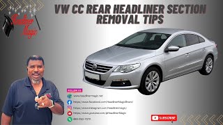 VW CC Rear Headliner Section Removal Tips by Headliner Magic 2,438 views 2 years ago 3 minutes, 1 second