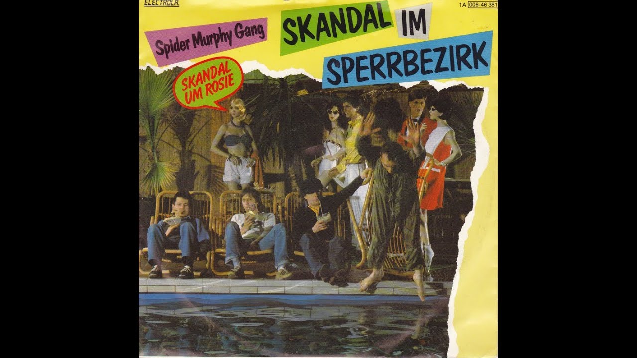 Spider Murphy Gang - Skandal im Sperrbezirk (1981) Spider Murphy Gang - Skandal im Sperrbezirk (1981)