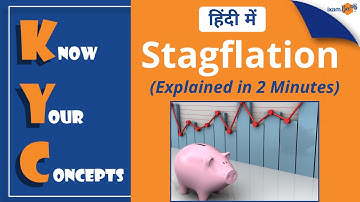 Know Your Concepts (KYC) | Stagflation Explained in Hindi | By Amit Pandey