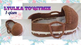 Lyulka to‘qishni o‘rganamiz 1-qism /Вяжем люльку из трикотажной пряжи/Crochet baby basket tutorial