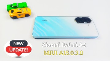 Xiaomi Redmi A5 | Software Update | New Version Update | MIUI A15.0.3.0 | System Update
