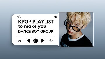 KPOP playlist to make you DANCE BG