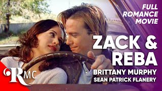 Zack And Reba | Full Romance Movie | Romantic Comedy | Brittany Murphy, Sean Patrick Flanery | RMC