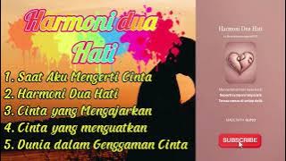 Lagu Terbaru | Harmoni Dua Hati Full Album