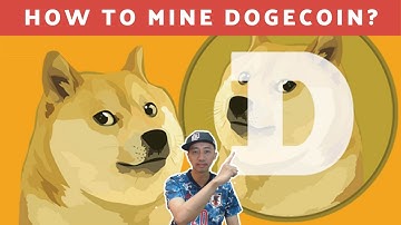 How to Mine Dogecoin in 2021? Crypto Mining Ethereum Bitcoin ξ ₿ 香港加密貨幣挖礦